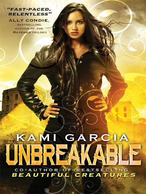 Title details for Unbreakable by Kami Garcia - Wait list